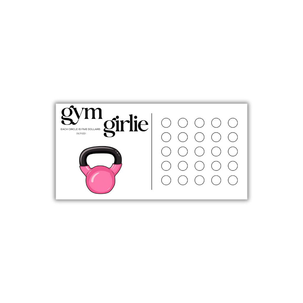 Gym Girlie Savings Challenge