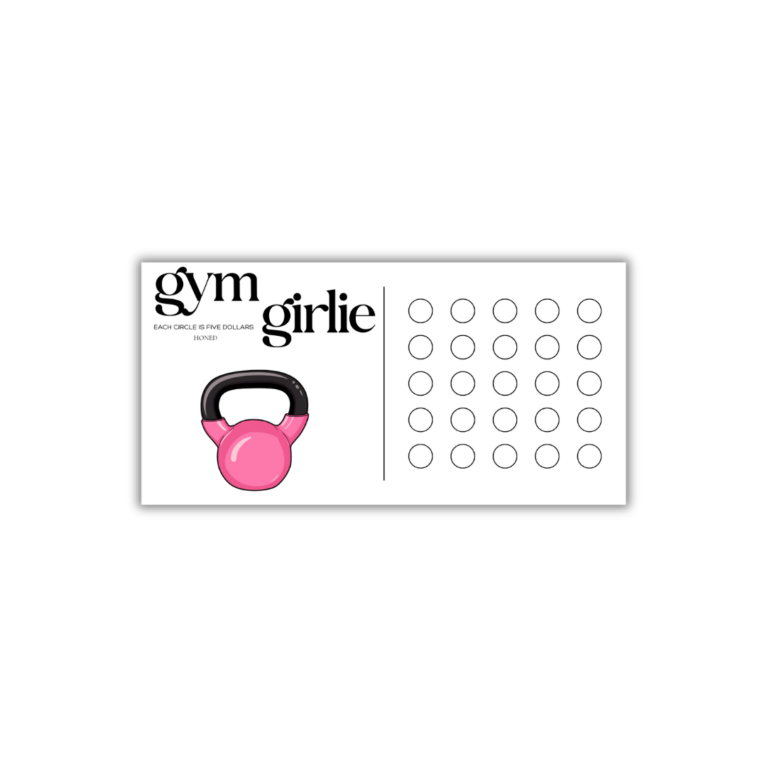 Gym Girlie Savings Challenge