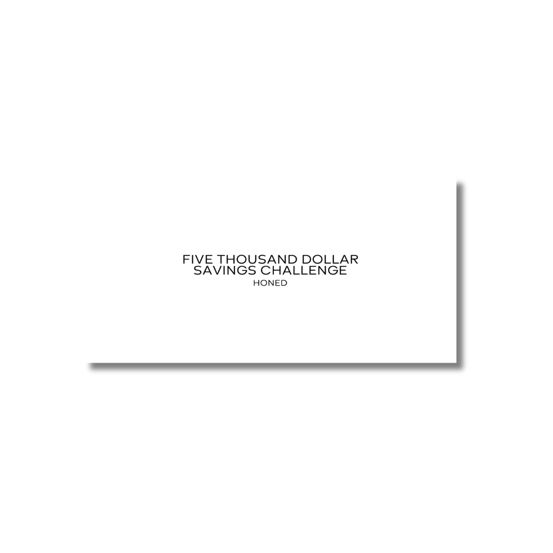 Five Thousand Dollars Monthly Savings Challenge