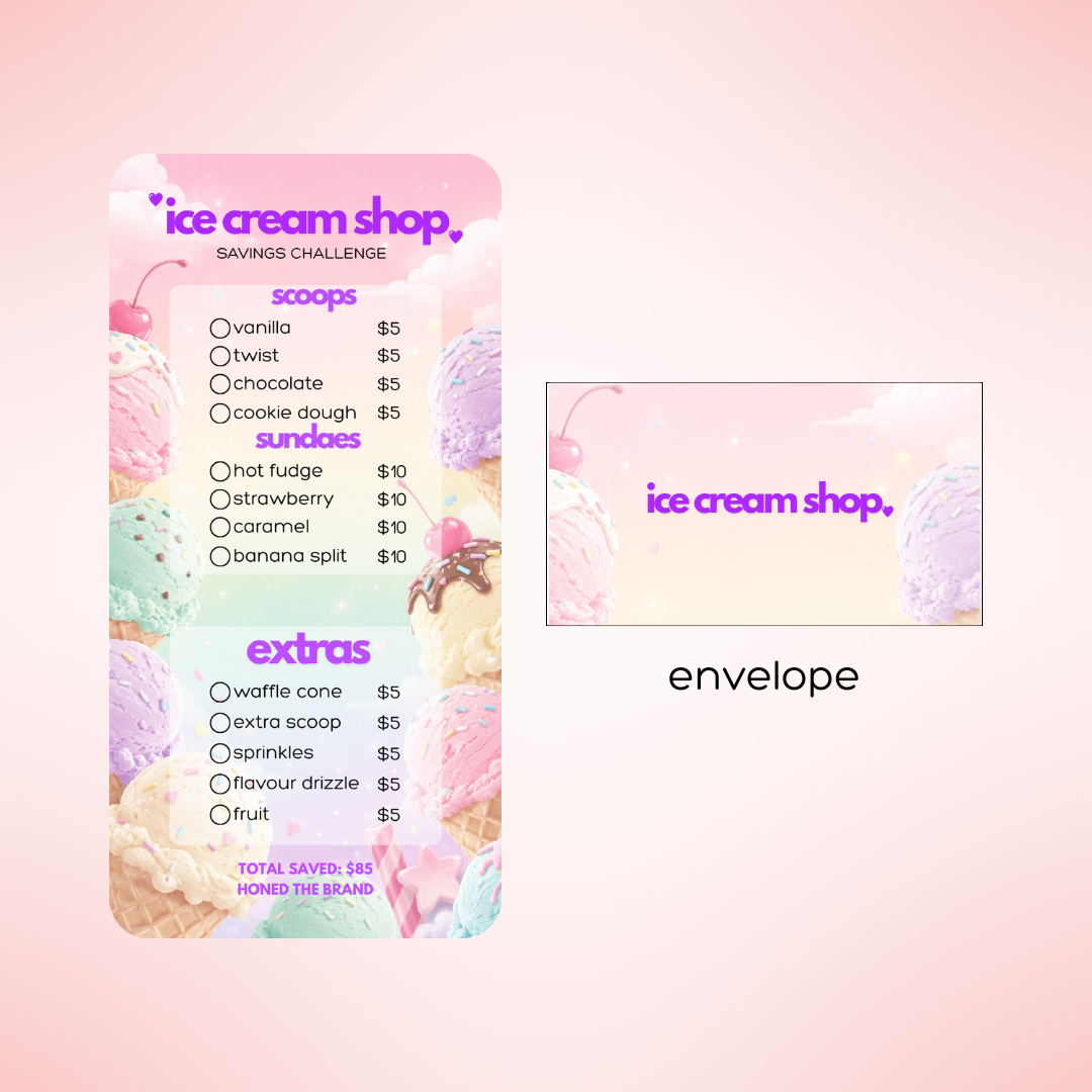 Ice Cream Shop Savings Challenge